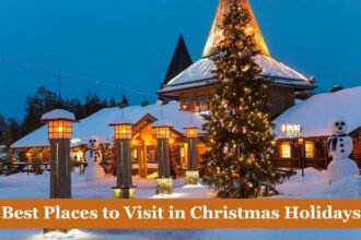 Best Places To Visit In Christmas Holidays.jpg