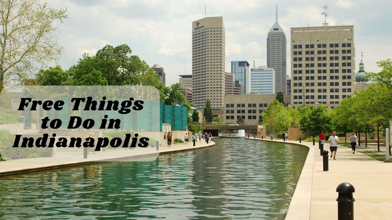 Free Things To Do In Indianapolis.jpg