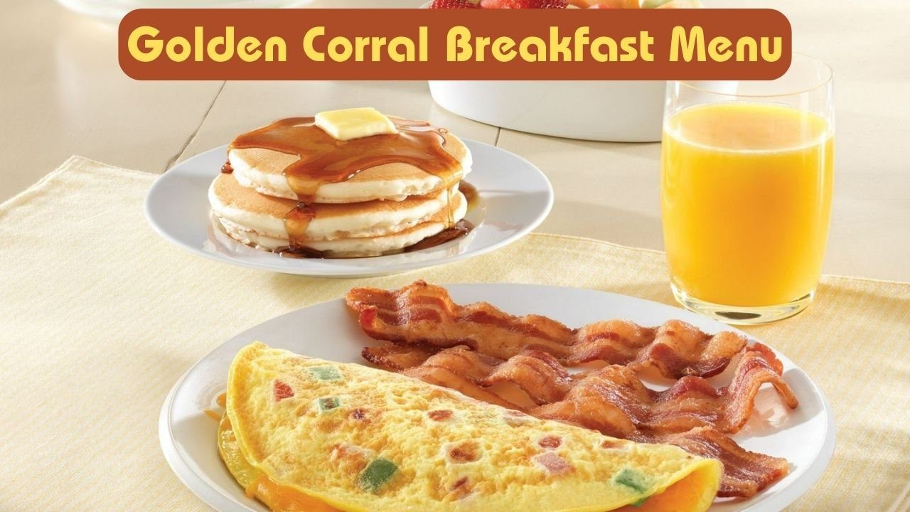 Golden Corral Breakfast Menu.jpg