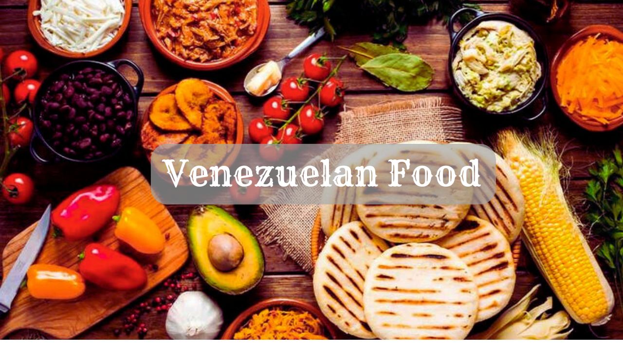 Venezuelan Food.jpg